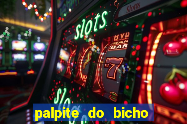 palpite do bicho deu no poste